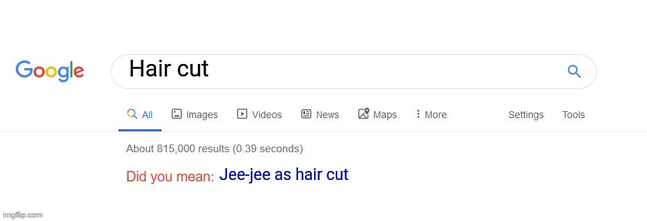 Old meme | Hair cut; Jee-jee as hair cut | image tagged in did you mean,gta 5 | made w/ Imgflip meme maker