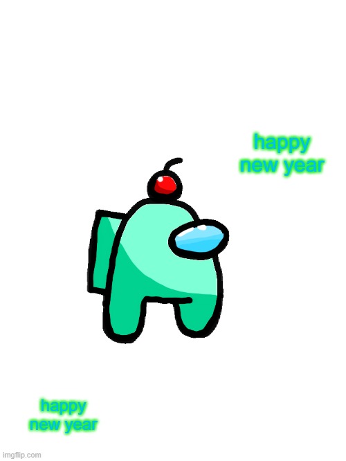 happy 2022 people | happy new year; happy new year | image tagged in auqa_official | made w/ Imgflip meme maker