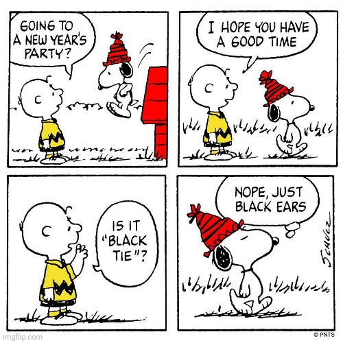 Black ears | image tagged in snoopy,peanuts,comics/cartoons,comics,happy new year,new years | made w/ Imgflip meme maker