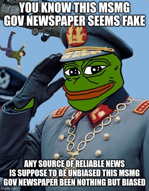 KCCP | YOU KNOW THIS MSMG GOV NEWSPAPER SEEMS FAKE; ANY SOURCE OF RELIABLE NEWS IS SUPPOSE TO BE UNBIASED THIS MSMG GOV NEWSPAPER BEEN NOTHING BUT BIASED | image tagged in kccp | made w/ Imgflip meme maker
