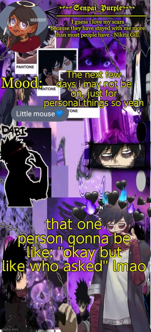 Dabi Temp :D | The next few days i may not be on, just for personal things so yeah; that one person gonna be like: ''okay but like who asked'' lmao | image tagged in yes i made this a temp yet another anime boy temp uwu,jamming to my r | made w/ Imgflip meme maker