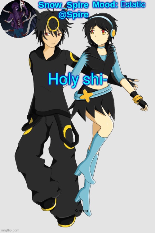 Spire Umbreon announcement temp | Estatic; Holy shi- | image tagged in spire umbreon announcement temp | made w/ Imgflip meme maker