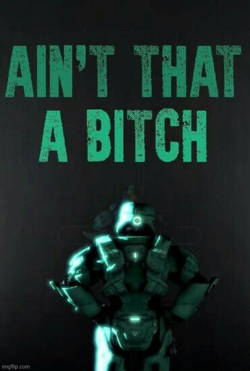 ain't that a b____ | image tagged in ain't that a b____ | made w/ Imgflip meme maker