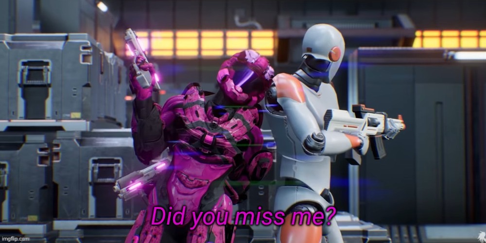 h o l a | image tagged in did you miss me | made w/ Imgflip meme maker