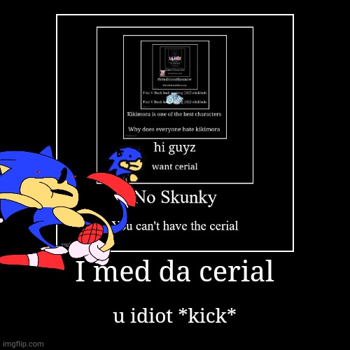 image tagged in funny,demotivationals | made w/ Imgflip demotivational maker