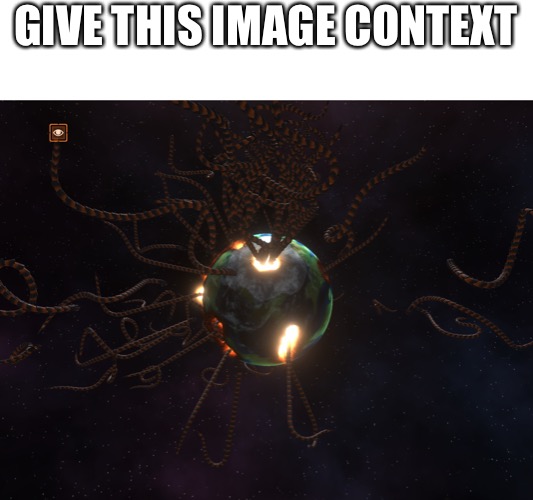 GIVE THIS IMAGE CONTEXT | made w/ Imgflip meme maker