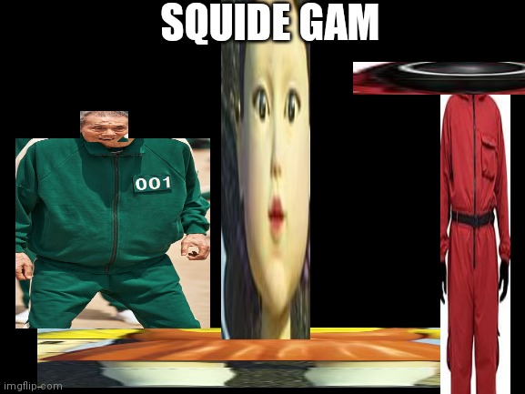 SqUiDe GaM | SQUIDE GAM | image tagged in blank white template,squid game,squid game grandpa | made w/ Imgflip meme maker