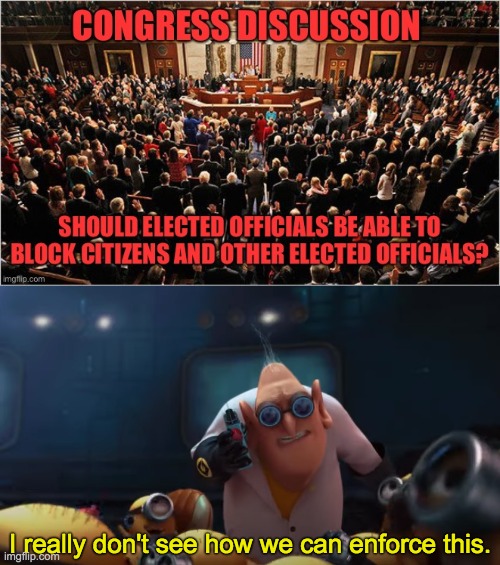 "It can't be done! I'm not a miracle worker!" | I really don't see how we can enforce this. | made w/ Imgflip meme maker