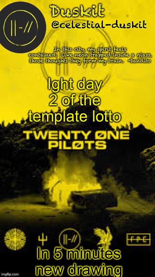 Choose a number from 1-100 | Ight day 2 of the template lotto; In 5 minutes new drawing | image tagged in duskit s trench temp thx corpse | made w/ Imgflip meme maker
