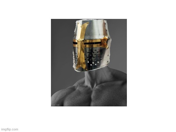 crusader chad, no context | image tagged in blank white template | made w/ Imgflip meme maker