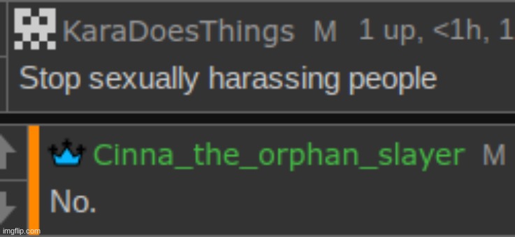 Always say no to sexual harassment kids!  /hj | made w/ Imgflip meme maker