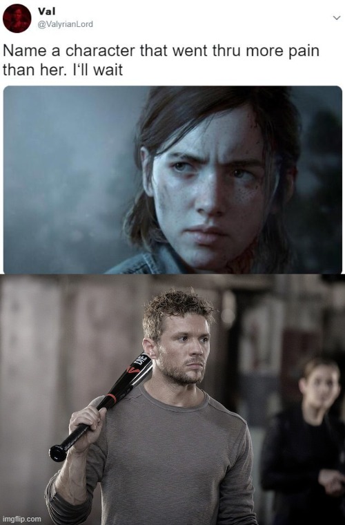 easily, if you know you know. | image tagged in name a character who went through more pain than her ill wait | made w/ Imgflip meme maker