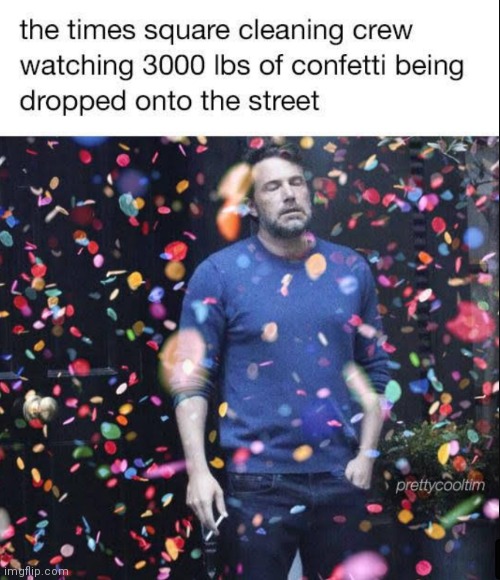 image tagged in memes,confetti,street | made w/ Imgflip meme maker