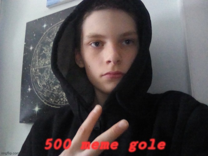 Its me!!!! | 500 meme gole | image tagged in its me | made w/ Imgflip meme maker