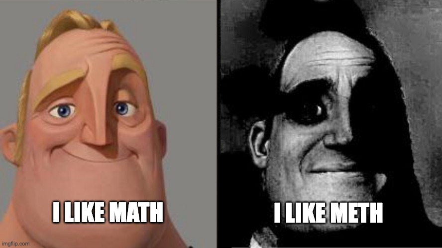 Math is math mr incredible Blank Template - Imgflip