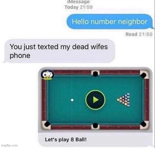 Let's play 8 ball! | made w/ Imgflip meme maker