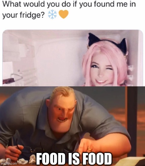 this got kinda dark | FOOD IS FOOD | image tagged in x is x | made w/ Imgflip meme maker