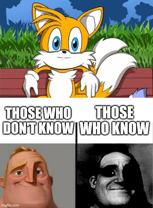 THOSE WHO KNOW; THOSE WHO DON'T KNOW | image tagged in teacher's copy | made w/ Imgflip meme maker