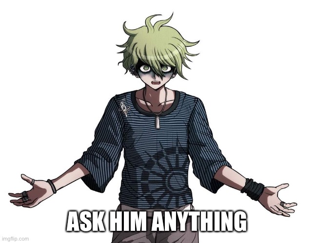He is avocado femboy | ASK HIM ANYTHING | made w/ Imgflip meme maker