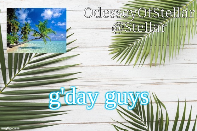 palms | g'day guys | image tagged in palms | made w/ Imgflip meme maker
