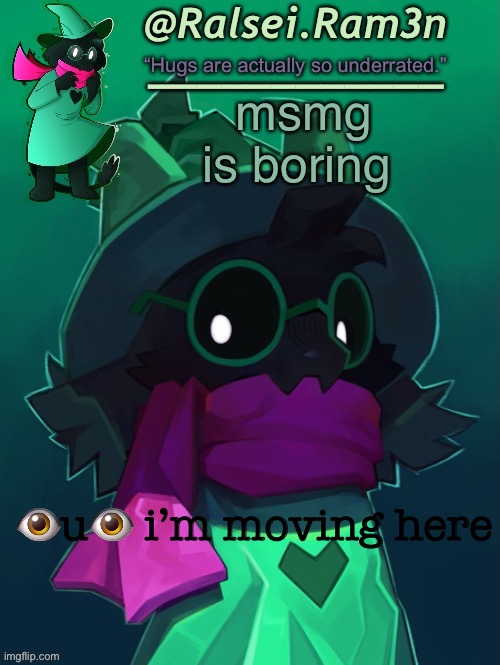 i’m annoying as hell btw | msmg is boring; 👁u👁 i’m moving here | image tagged in lmao happy new year | made w/ Imgflip meme maker