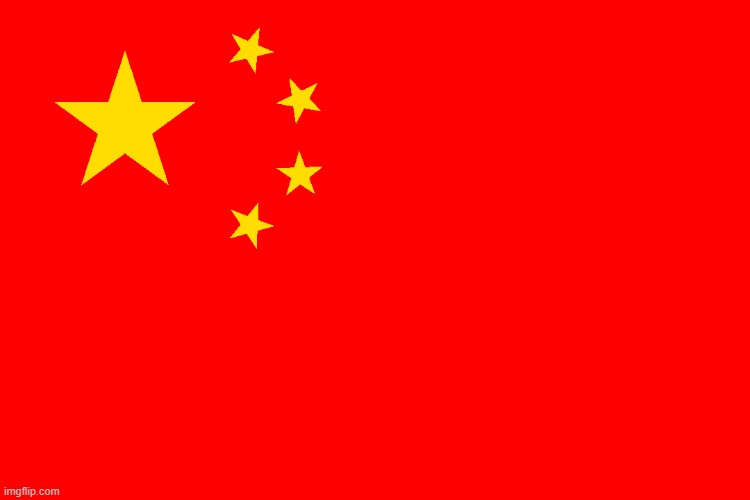 Flag of China | image tagged in flag of china | made w/ Imgflip meme maker
