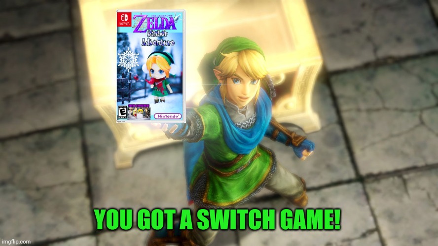 YOU GOT A SWITCH GAME! | made w/ Imgflip meme maker