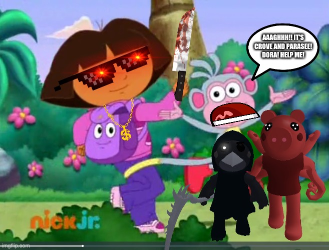 Boots Hates Parasee And Crove! |  AAAGHHH!! IT'S CROVE AND PARASEE! DORA! HELP ME! | image tagged in boots jumping while dora is running,dora the explorer,roblox piggy,granny,piggy | made w/ Imgflip meme maker