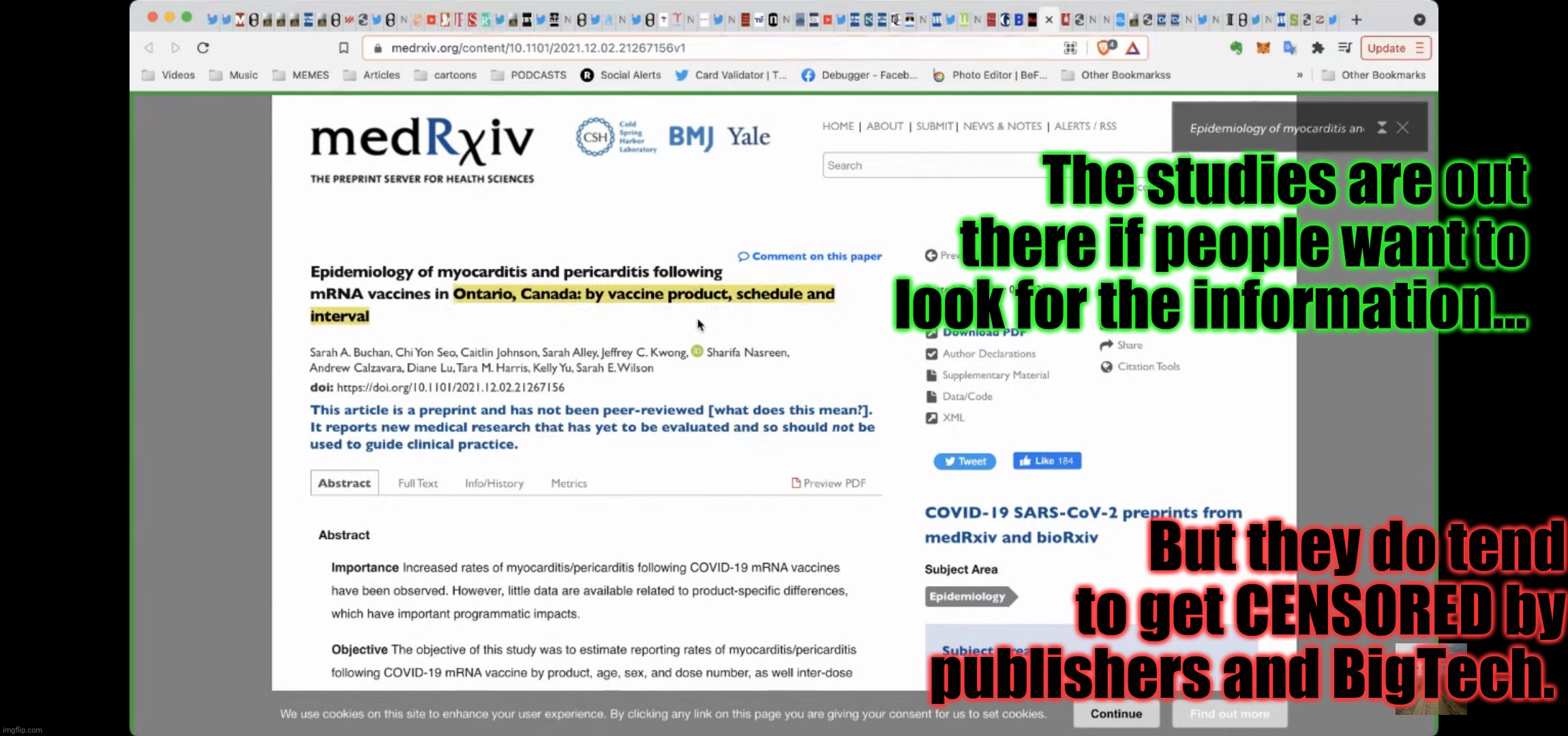 The studies are out there if people want to look for the information... But they do tend to get CENSORED by publishers and BigTech. | made w/ Imgflip meme maker