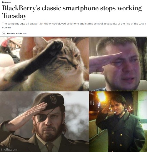 R.I.P Blackberry | image tagged in memes,dank memes,fun,tech,phone,funny | made w/ Imgflip meme maker