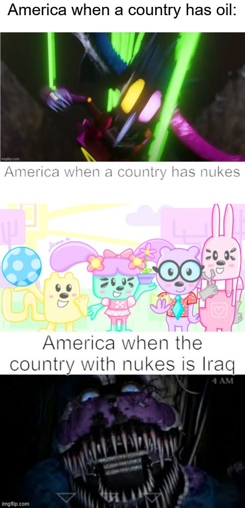 America when a country has nukes and oil | image tagged in america,stereotype me,oil,nukes | made w/ Imgflip meme maker