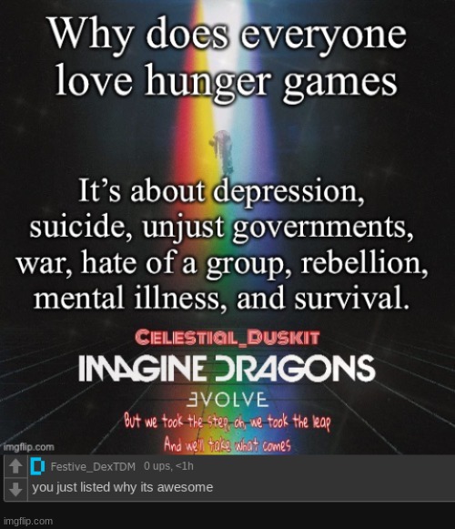 Credit to Celestial_Duskit | image tagged in hunger games,awesome,suicide,government,depression | made w/ Imgflip meme maker