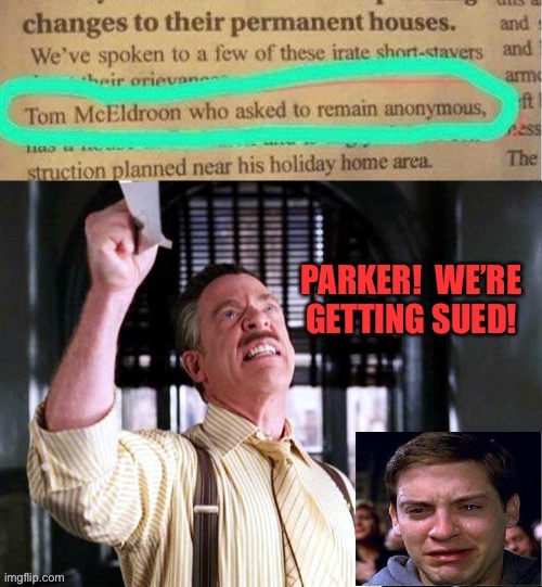Uh oh, Pete. (Mod note: Who put that in there-) | image tagged in oops,peter parker cry,memes,funny | made w/ Imgflip meme maker