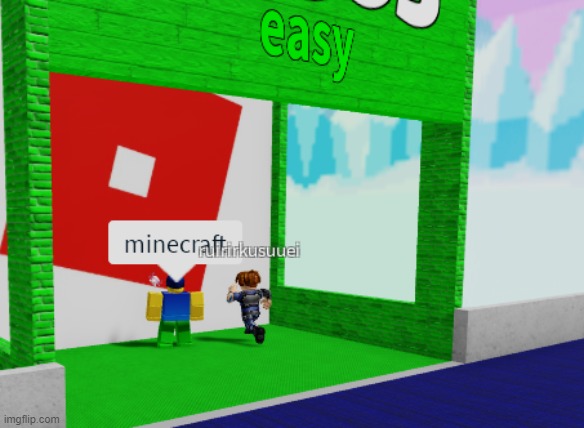 image tagged in roblox,minecraft | made w/ Imgflip meme maker