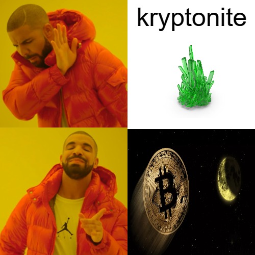 the difference!! | kryptonite | image tagged in memes,drake hotline bling | made w/ Imgflip meme maker