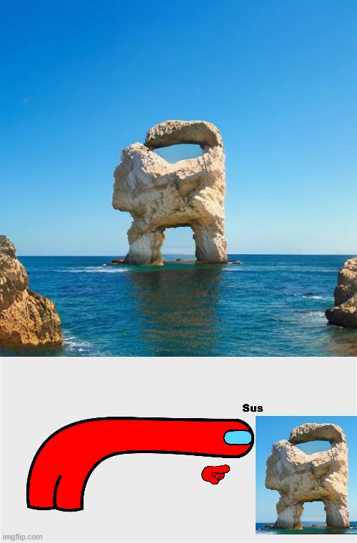Sus | image tagged in among us sus,rock formation,among us | made w/ Imgflip meme maker