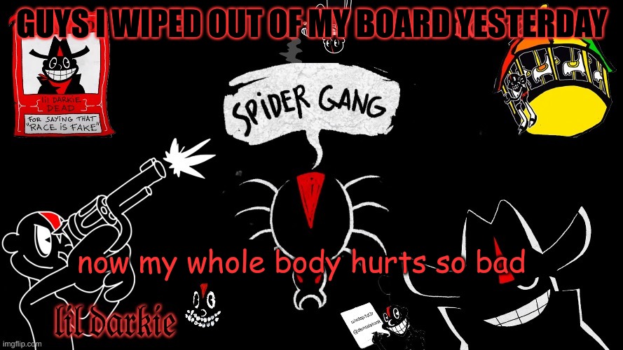 ayo | GUYS I WIPED OUT OF MY BOARD YESTERDAY; now my whole body hurts so bad | image tagged in ayo | made w/ Imgflip meme maker