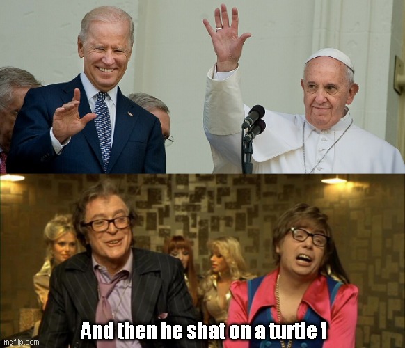 Biden | And then he shat on a turtle ! | made w/ Imgflip meme maker