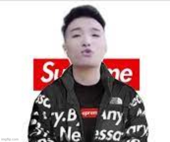 Super Idol Drip | image tagged in super idol drip | made w/ Imgflip meme maker