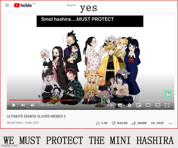 this so cute tho- | yes; WE MUST PROTECT THE MINI HASHIRA | made w/ Imgflip meme maker