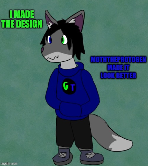 My second ever OC, with lots of help from MothTheProtogen | I MADE THE DESIGN; MOTHTHEPROTOGEN MADE IT LOOK BETTER | image tagged in furry | made w/ Imgflip meme maker