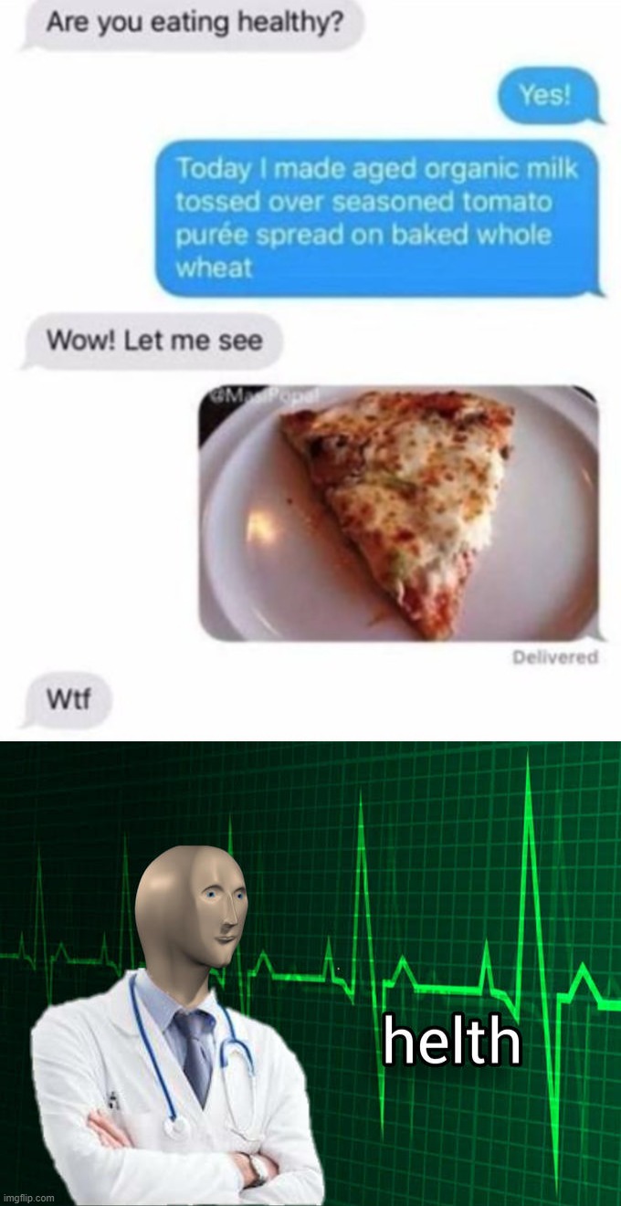 helth | image tagged in stonks helth,pizza | made w/ Imgflip meme maker