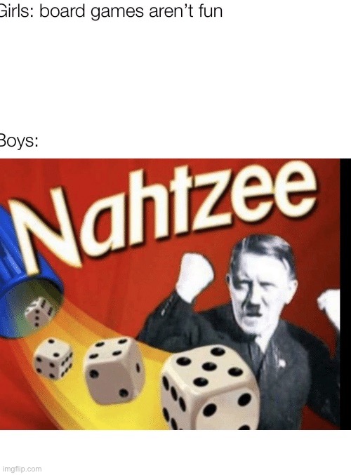 Nahtzee | image tagged in nahtzee,happystalin,funny | made w/ Imgflip meme maker