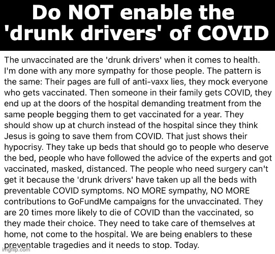 Do NOT enable the 
'drunk drivers' of COVID | made w/ Imgflip meme maker