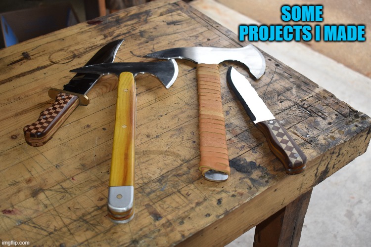 SOME PROJECTS I MADE | made w/ Imgflip meme maker