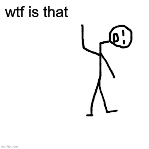 post above kinda sus | wtf is that | image tagged in memes,blank transparent square | made w/ Imgflip meme maker