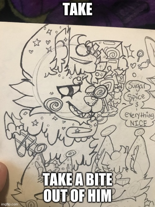 TAKE; TAKE A BITE OUT OF HIM | made w/ Imgflip meme maker