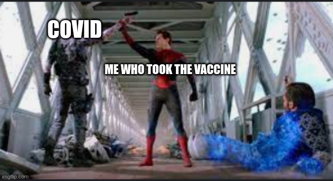 Peter Ultimate | COVID; ME WHO TOOK THE VACCINE | image tagged in peter ultimate | made w/ Imgflip meme maker