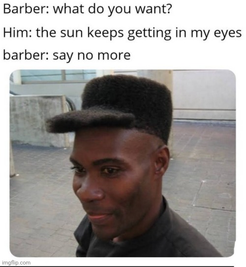 What a great haircut :O | image tagged in memes,barber,haircut | made w/ Imgflip meme maker