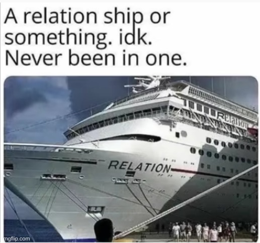 Relationship | image tagged in funny | made w/ Imgflip meme maker